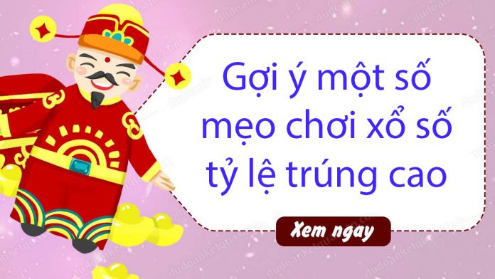 mẹo chơi xổ số